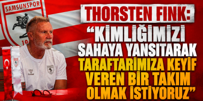 THORSTEN FINK: “KİMLİĞİMİZİ SAHAYA YANSITARAK TARAFTARIMIZA KEYİF VEREN BİR TAKIM OLMAK İSTİYORUZ”